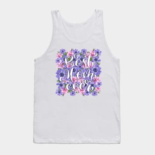 Best Mom Ever Tank Top